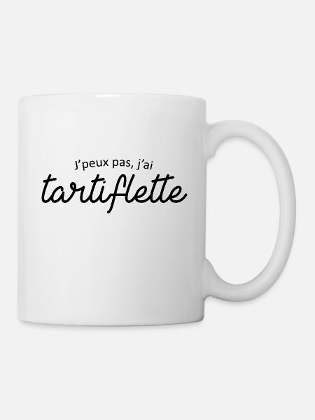 Je peux pas j'ai tartiflette - Mug blanc - blanc