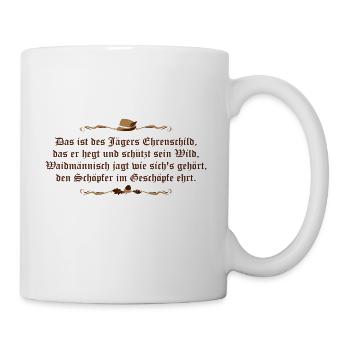 Jägerspruch, Jägerlatein - Tasse - Weiß - Rechts