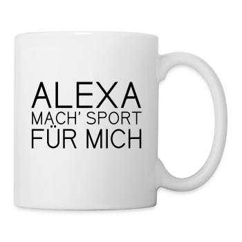 alexa mach sport fuer mich - Tasse - Weiß - Rechts