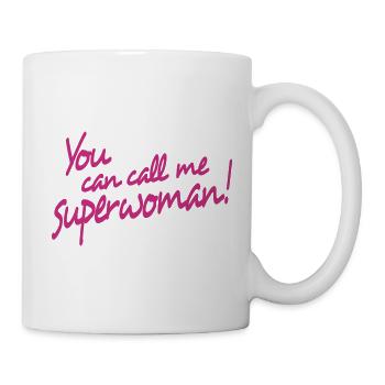 you can call me superwoman - Mug blanc - blanc - Droite