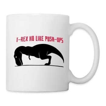 T-Rex no like push-ups - Mug - white - Right