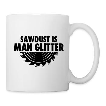 Sawdust is one glitter wood - Mug - white - Right