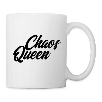 Chaos Queen Durcheinander Königin Lustig Humor - Tasse - Weiß - Rechts