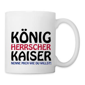 koenig_kaiser3 - Tasse - Weiß - Rechts