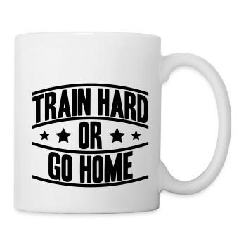 Train Hard Or Go Home Logo - Mug - white - Right