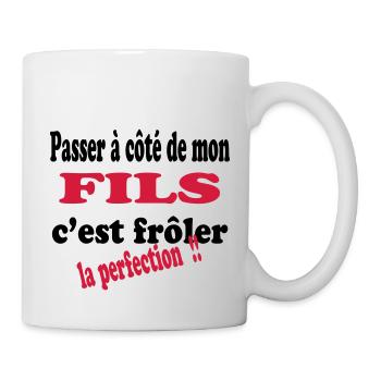Mon fils la perfection 111 - Tasse - Weiß - Rechts