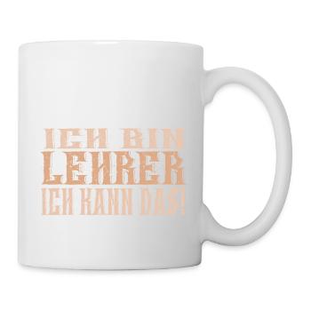Ich bin Lehrer - Tasse - Weiß - Rechts