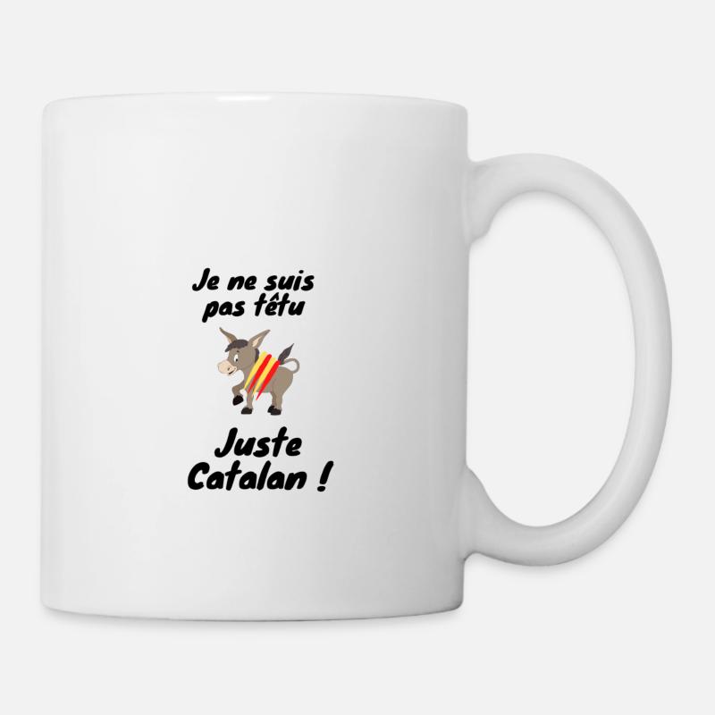 Je ne suis pas têtu juste catalan - Mug blanc - blanc