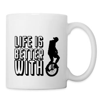 life is better whit monocycle - Tasse - Weiß - Rechts