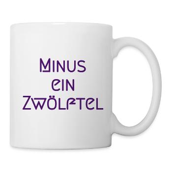 Minus ein Zwölftel in Buchstaben - Tasse - Weiß - Rechts