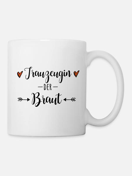 Trauzeugin der Braut Hochzeit JGA Trauung - Tasse - Weiß