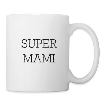 Super Mami - Tasse - Weiß - Rechts