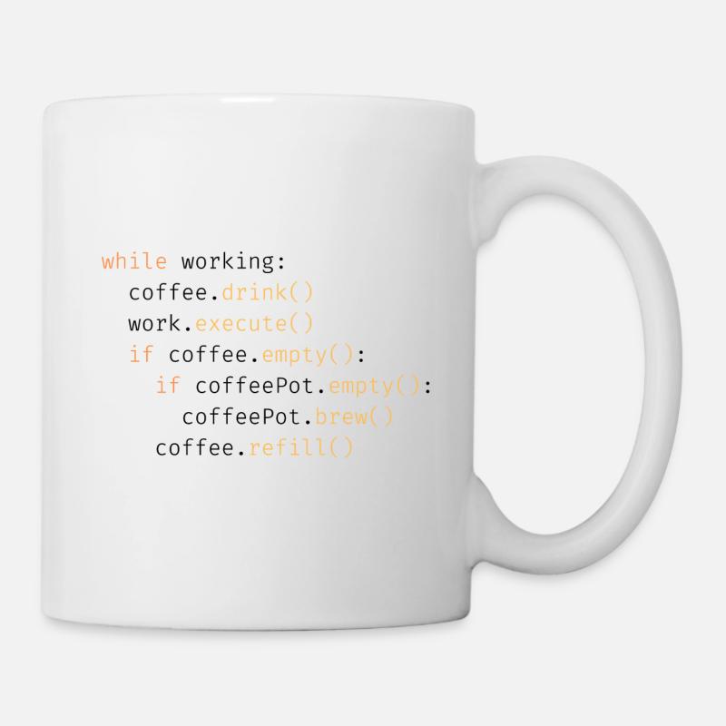 Drink Coffee, Execute Work, Refill - Light - Mug - white