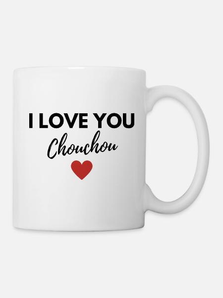 I love you chouchou saint valentin idée cadeau - Mug blanc - blanc