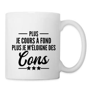 Plus je cours à fond - cons / humour course à pied - Mug blanc - blanc - Droite