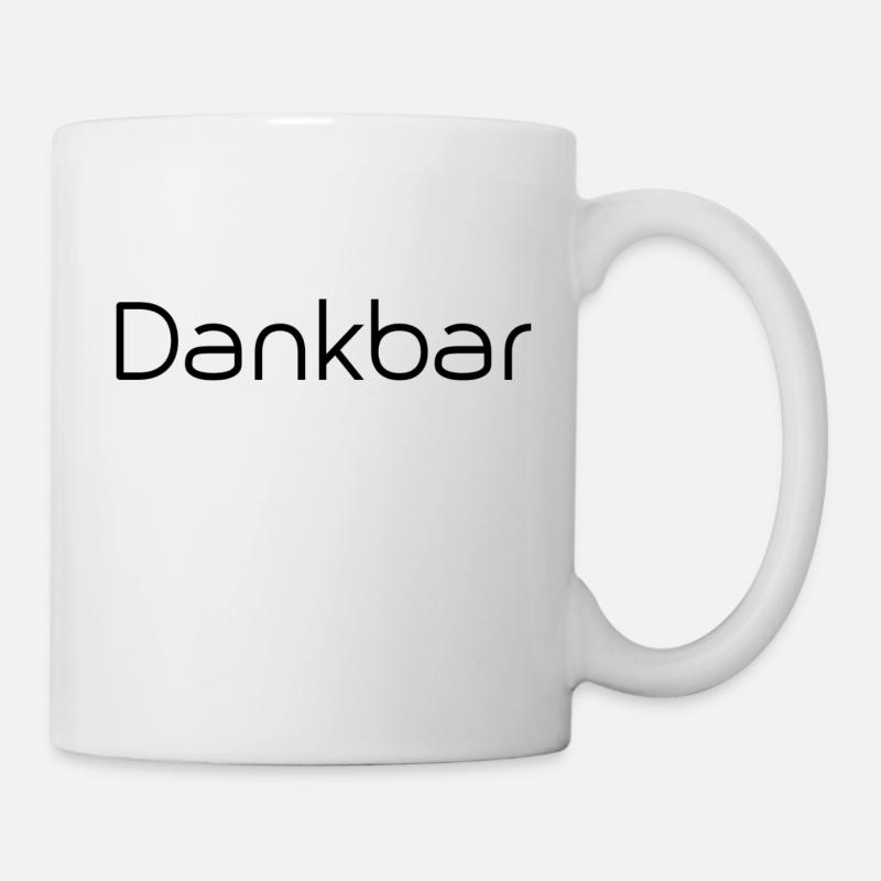 Dankbar - Tasse - Weiß