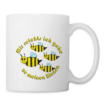 Mir reichts ich gehe zu meinen Bienen - Tasse - Weiß - Rechts