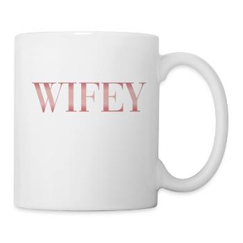 Wifey Shirt - Mug - white - Right