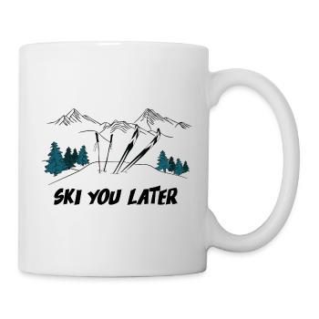 Ski You Later - Wintersport - Tasse - Weiß - Rechts