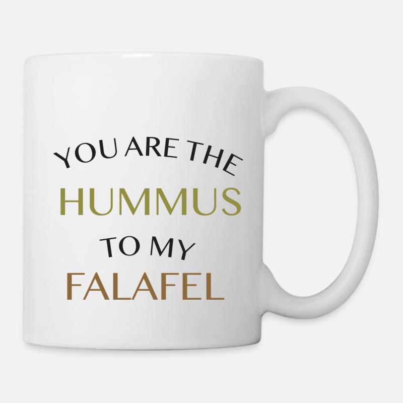 TU ES LE HOUMOUS DE MON FALAFEL - Mug blanc - blanc