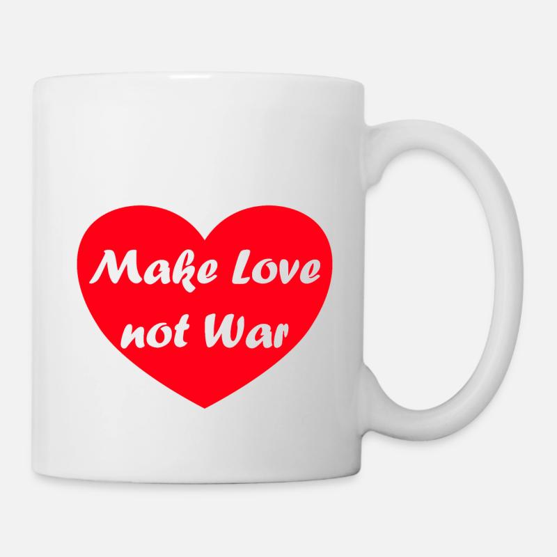 make love not war - Mug - white