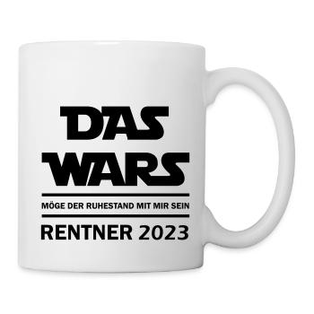 Das wars Rentner 2023 - Tasse - Weiß - Rechts