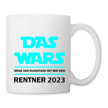 Das Wars Rentner 2023 - Tasse - Weiß - Rechts