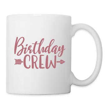 Birthday Crew Matching Group Birthday Party Outfit - Mug - white - Right
