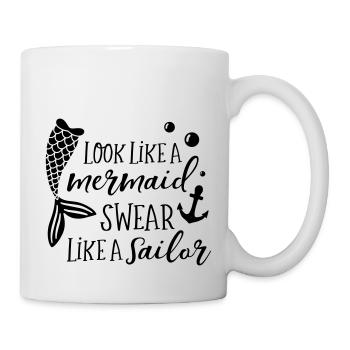 look like a mermaid swear like a sailor 01 - Mug - white - Right