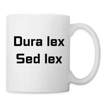 Dura lex Sed lex (dicton latin) - Mug blanc - blanc - Droite