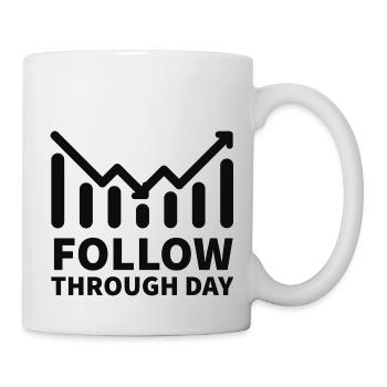 Follow Through Day Stock Market Stock Exchange Trader Share - Mug - white - Right