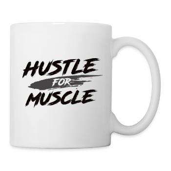 Hustle For Muscle - Gym Fitness Workout Motivation - Tasse - Weiß - Rechts