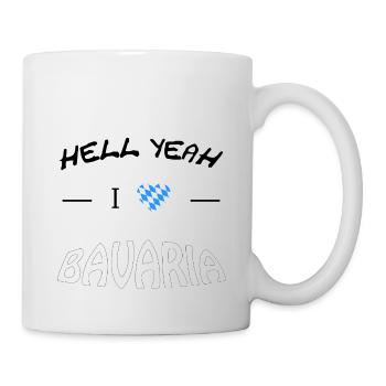 Hell Yeah i love Bavaria - Tasse - Weiß - Rechts