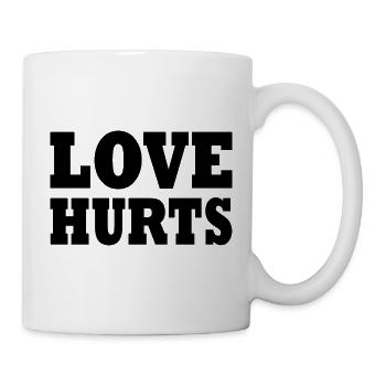Love hurts - Tasse - Weiß - Rechts