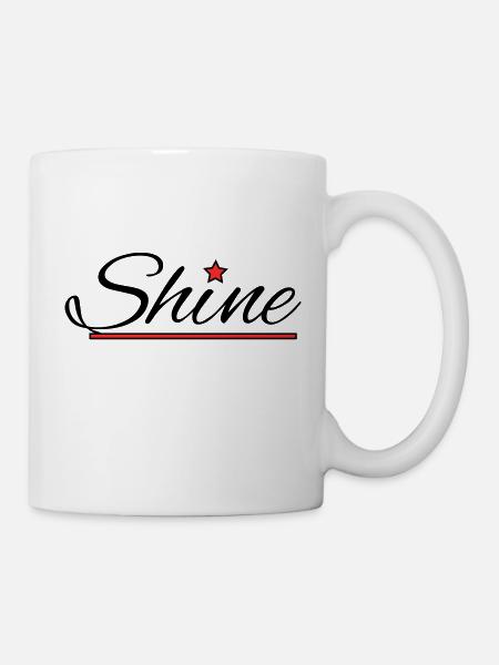 Shine - Tasse - Weiß
