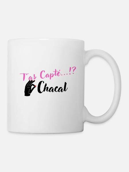 T as Capté...!? Chacal - Mug blanc - blanc