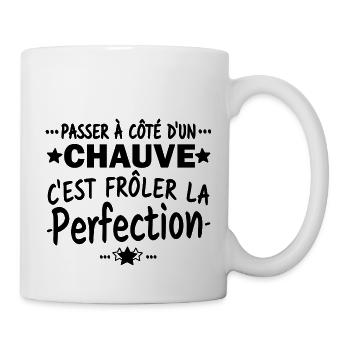 perfection et chauve / cadeau humour chauve - Mug blanc - blanc - Droite