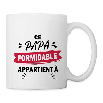 ce papa formidable appartient à - Mug blanc - blanc - Droite