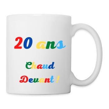 20 ans chaud devant! - Mug blanc - blanc - Droite