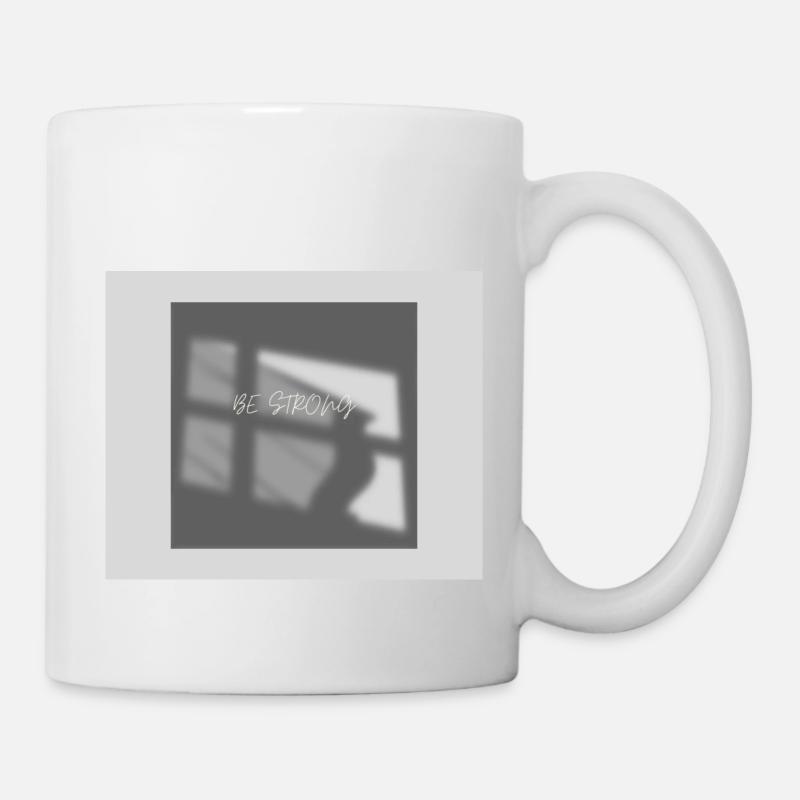 BE STRONG - Tasse - Weiß