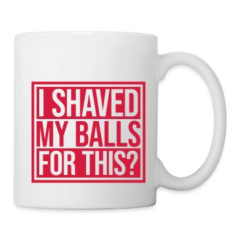 Je me suis rasé les couilles - Mug blanc - blanc - Droite