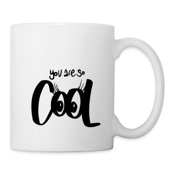 You are so Cool - Mug - white - Right