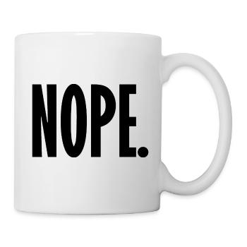 Nope - Mug - white - Right