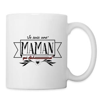 Je suis une maman qui déchire. - Mug blanc - blanc - Droite