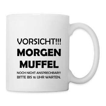 Morgenmuffel - Noch nicht ansprechen Bitte warten - Tasse - Weiß - Rechts
