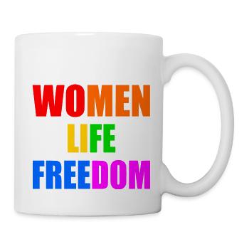 WOMEN LIFE FREEDOM - Tasse - Weiß - Rechts