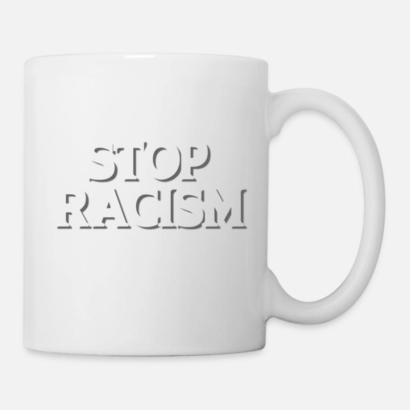 Stop Racism white - Tasse - Weiß