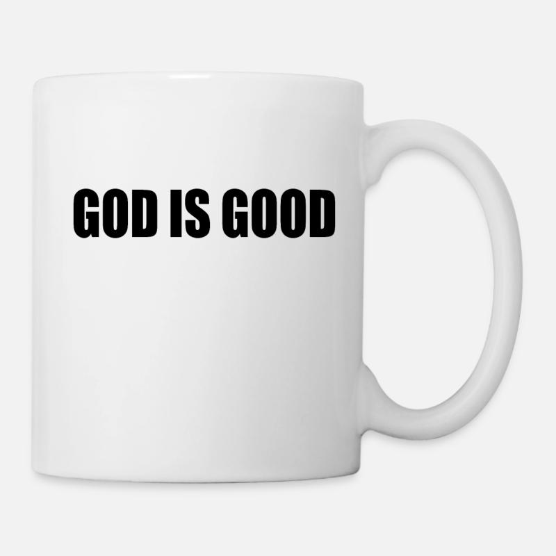 God is good - Tasse - Weiß