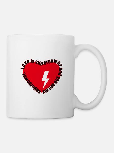 love is super power and you are my superpower - Mug - white