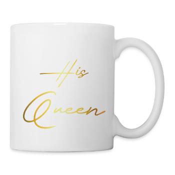His Queen Her King Couple Gold - Tasse - Weiß - Rechts